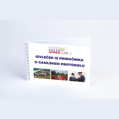 IZVLEČEK IZ PRIROČNIKA O GASILSKEM PROTOKOLU